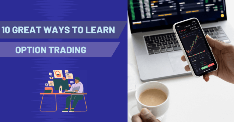 Great Ways to Learn Option Trading