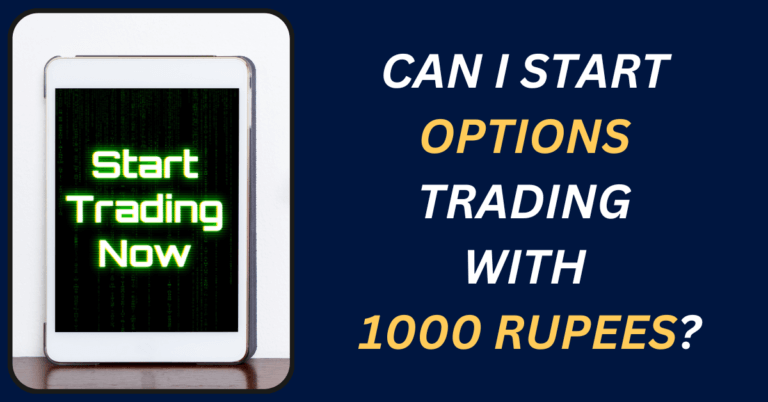 Start Options Trading with 1000 Rupees