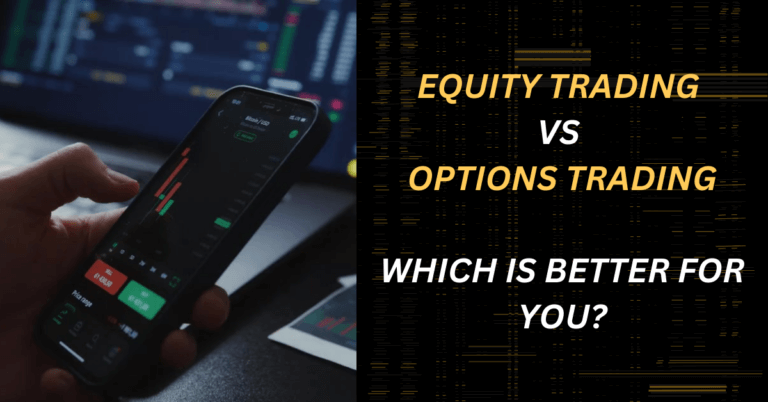 Equity Vs Options Trading