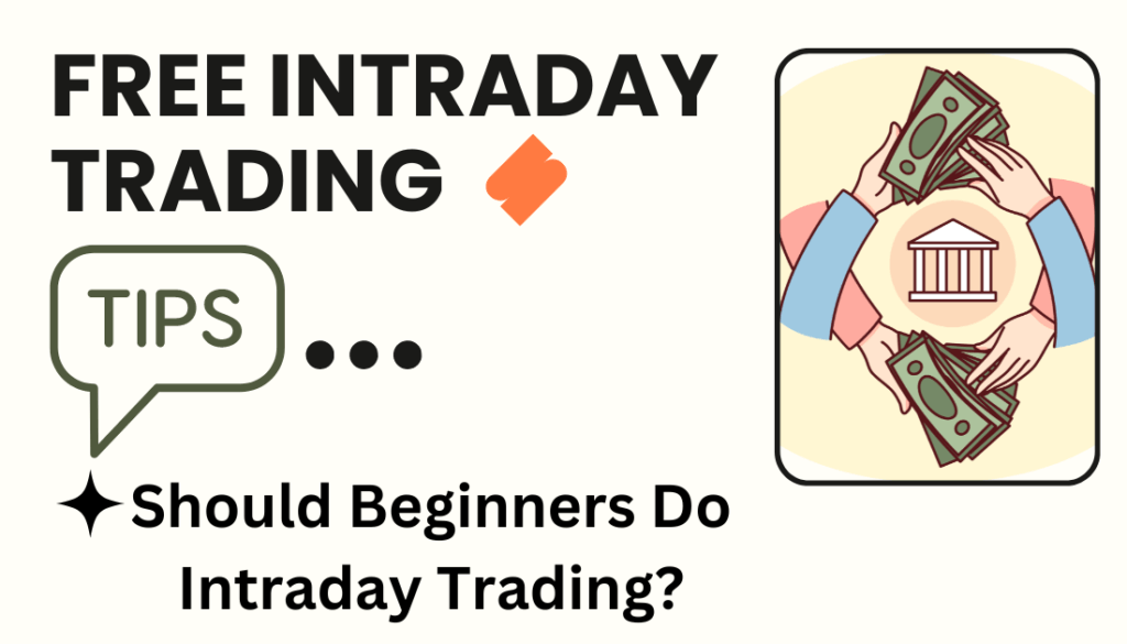 Free Intraday Trading Tips